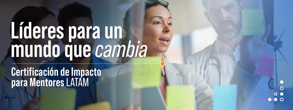 Emprediem inició la 11a Certificación de Impacto para Mentores Latinoamérica